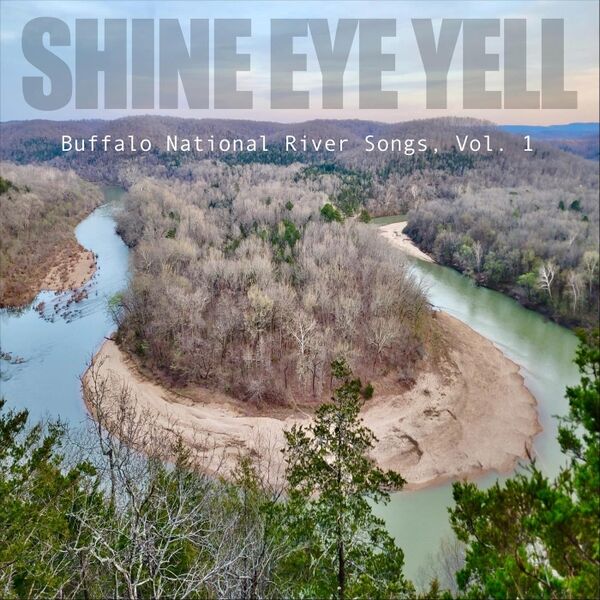 Cover art for Buffalo National River Songs, Vol. 1